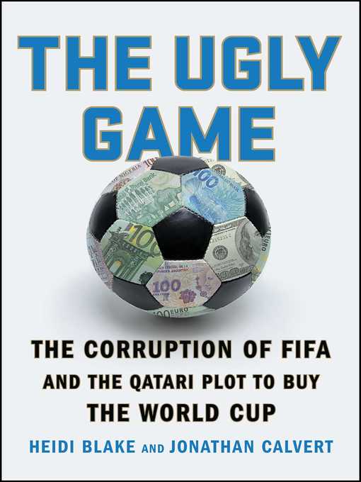Title details for The Ugly Game by Heidi Blake - Available